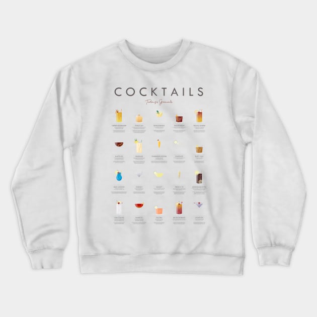 Cocktails Todays Specials Crewneck Sweatshirt by Dennson Creative